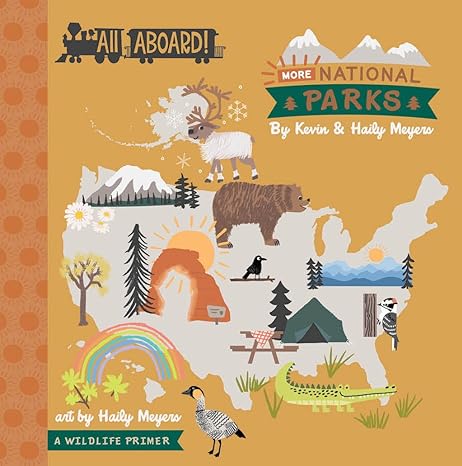 All Aboard More National Parks Book