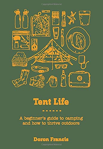 Tent Life Book