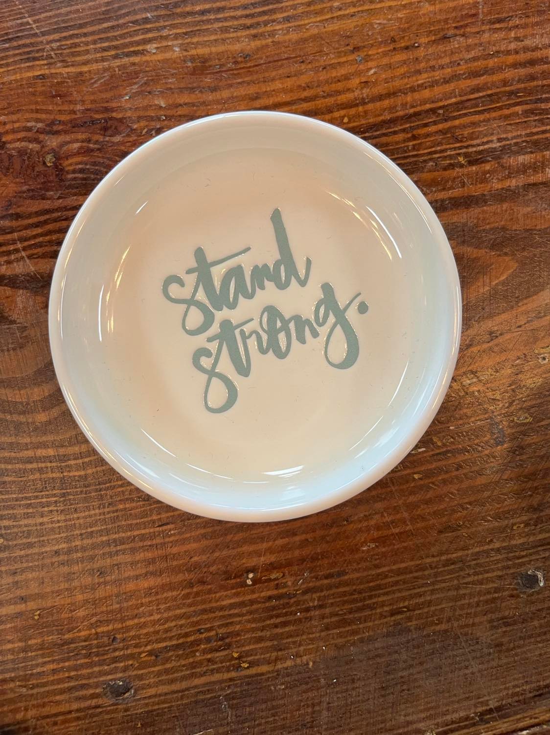 Stand Strong Trinket Dish