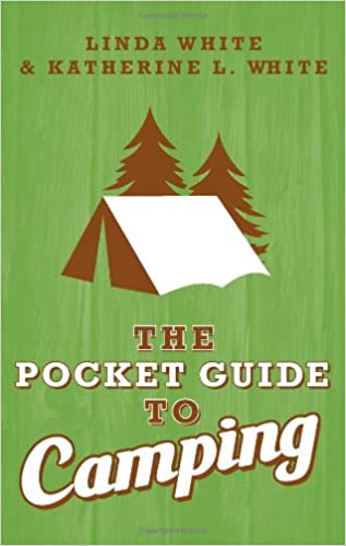 The Pocket Guide to Camping Book