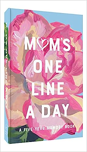 Mom's One Line A Day Book