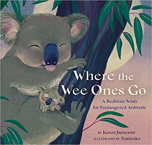 Where the Wee Ones Go Book