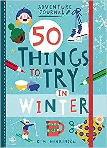 50 Things to Try in Winter Book