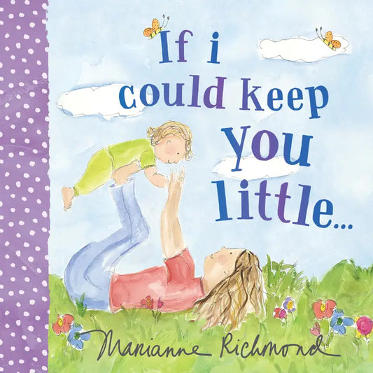 If I Could Keep You Little Book 2 Styles