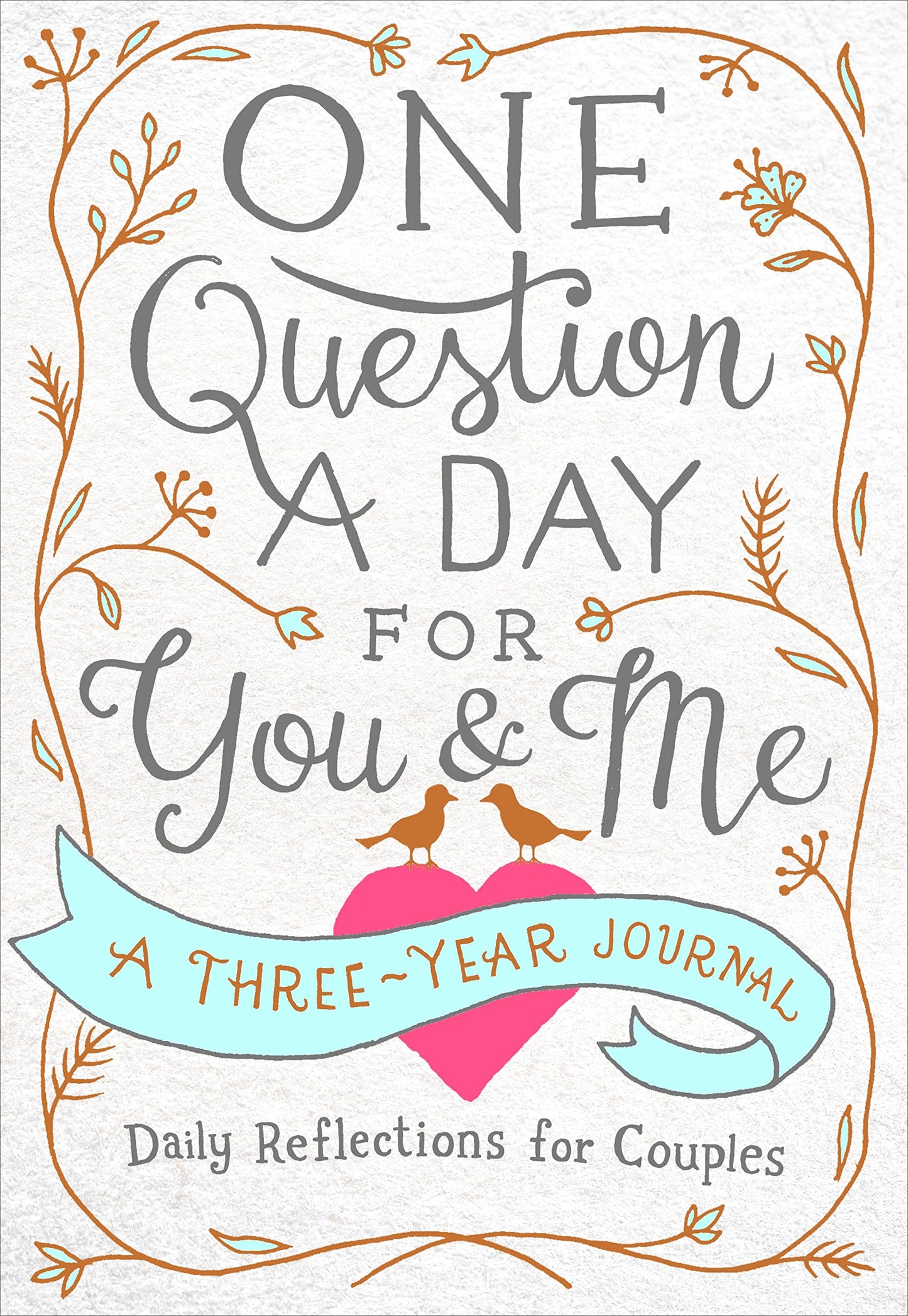 One Question A Day for You and Me Book